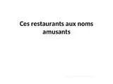Humour Ces restaurants aux noms amusants.pps