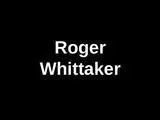 Roger Whittaker.ppsx