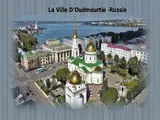 La Ville D'Oudmourtie - Russie.ppsx
